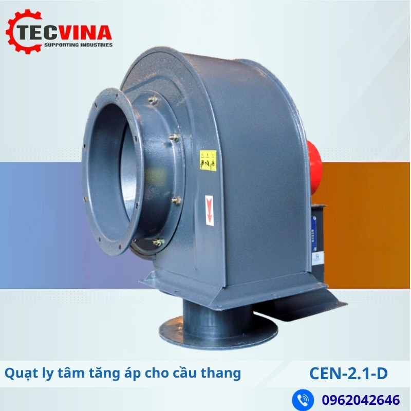 Quạt ly tâm tăng áp cho cầu thang CEN-2.1-D